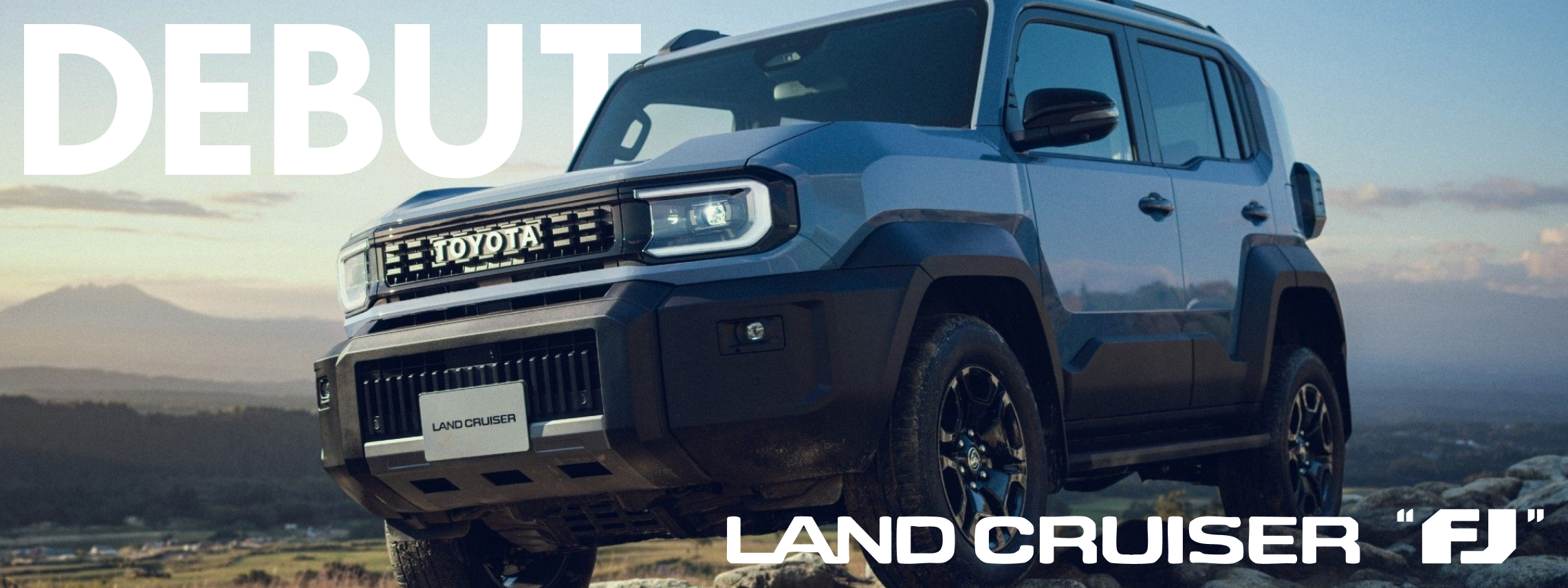 LAND CRUISERFJ DEBUT